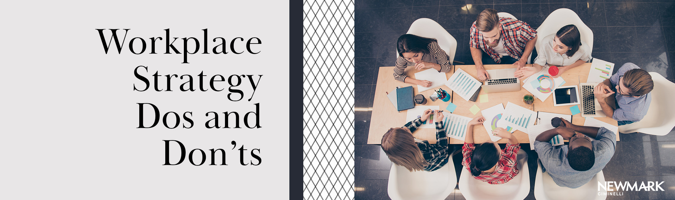 Workplace Strategy Dos and Don’ts